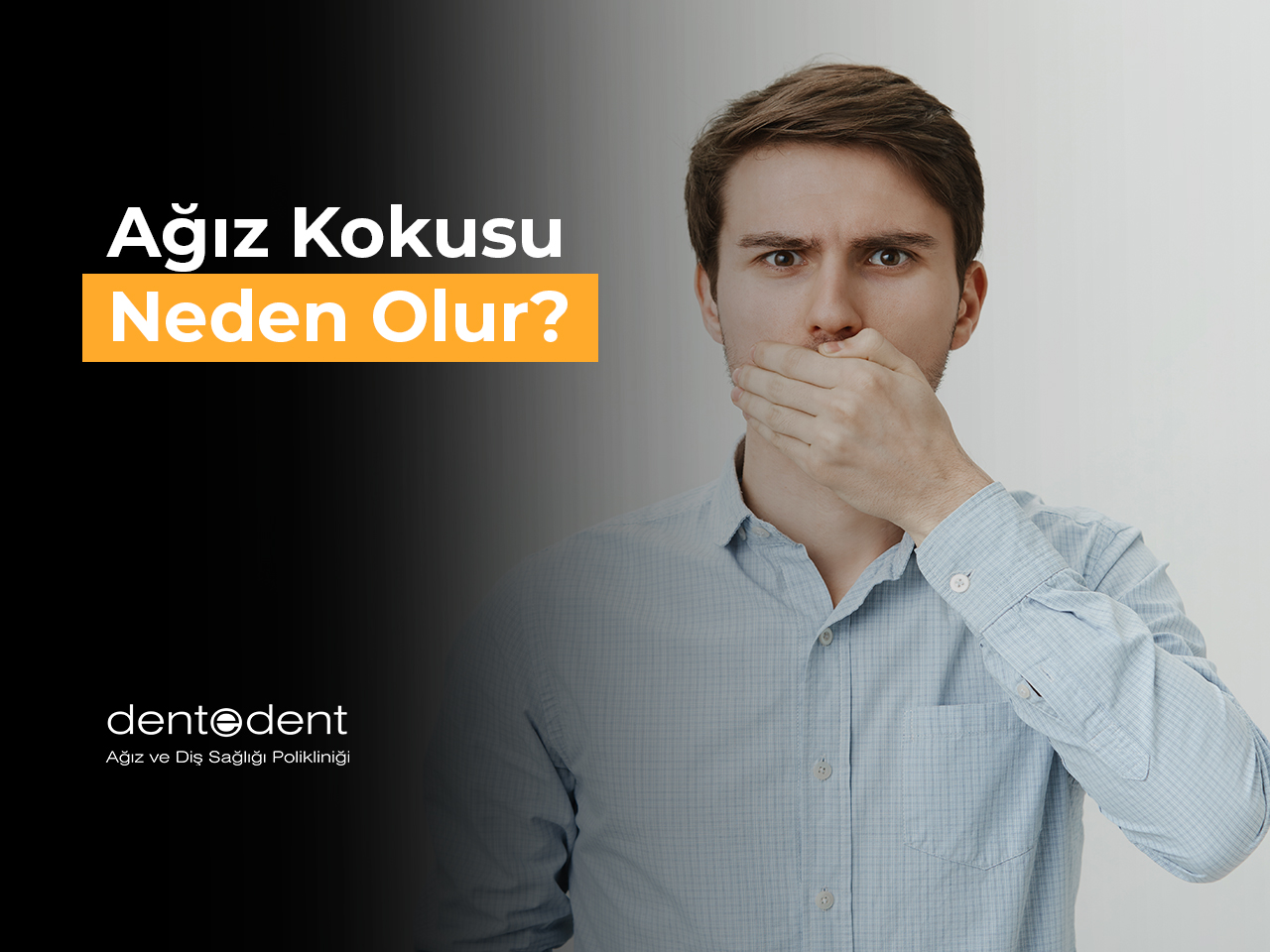 Ağız Kokusu Neden Olur?